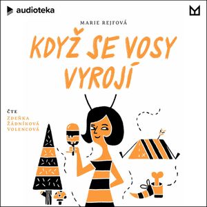 Když se vosy vyrojí, Marie Rejfová