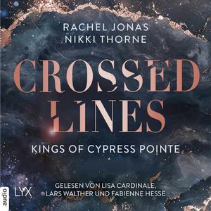 Kings of Cypress Pointe - Crossed Lines, Nikki Thorne, Rachel Jonas