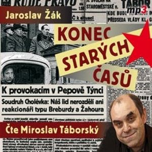 Konec starých časů, Jaroslav Žák