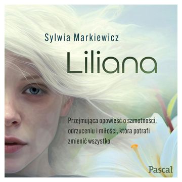Liliana audiobook, Sylwia Markiewicz