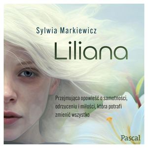 Liliana, Sylwia Markiewicz