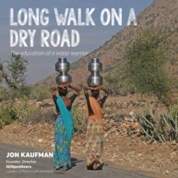 Long Walk on a Dry Road audiobook, Jon Kaufman