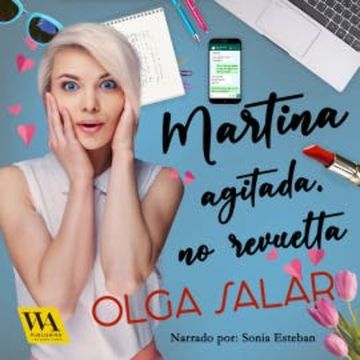 Martina agitada, no revuelta audiobook, Olga Salar