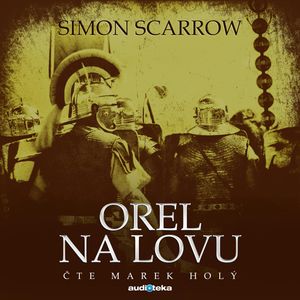 Orel na lovu, Simon Scarrow