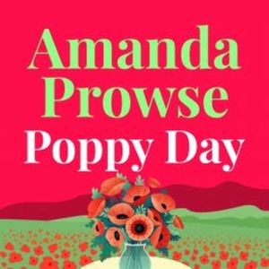 Poppy Day, Amanda Prowse