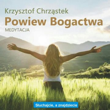 Powiew bogactwa audiobook, Krzysztof Chrząstek
