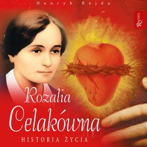Rozalia Celakówna, Henryk Bejda