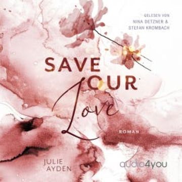 Save Our Love audiobook, Julie Ayden