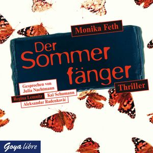 Sommerfänger, Monika Feth