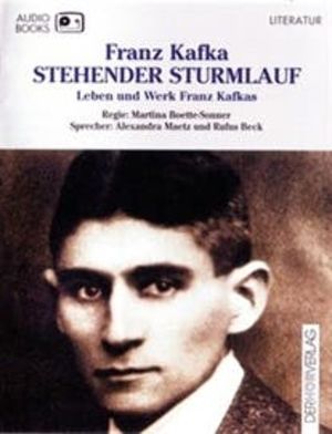 Stehender Sturmlauf, Franz Kafka