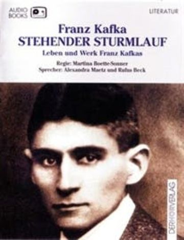 Stehender Sturmlauf audiobook, Franz Kafka