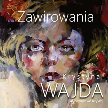 Zawirowania audiobook, Krystyna Wajda