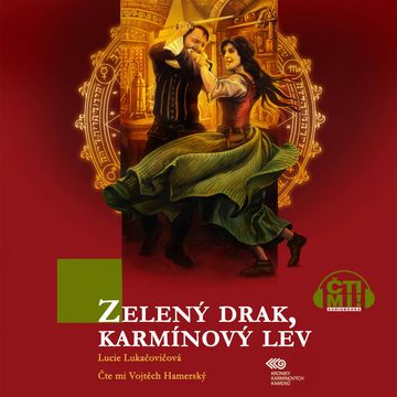 Zelený drak, karmínový lev audiobook, Lucie Lukačovičová