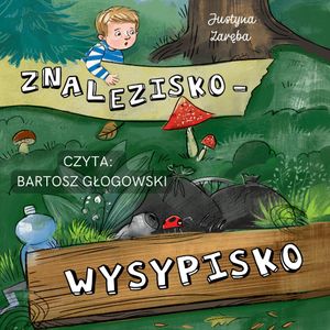 Znalezisko - wysypisko, Justyna Zaręba
