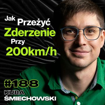 #188 Jak Legalnie Ścigać Się Samochodami? Jak Wygląda 24h Wyścig Le Mans? - Kuba Śmiechowski audiobook, Przemek Górczyk