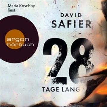28 Tage lang audiobook, David Safier