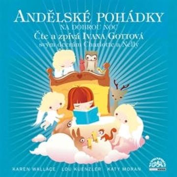 Andělské pohádky na dobrou noc audiobook, Karen Wallace, Katy Jane Moran, Lou Kuenzler