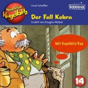 Der Fall Kobra - Kommissar Kugelblitz, Folge 14 (Ungekürzt), Ursel Scheffler