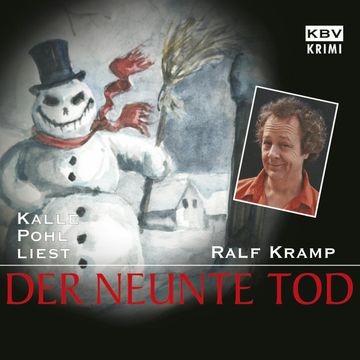 Der neunte Tod audiobook, Ralf Kramp
