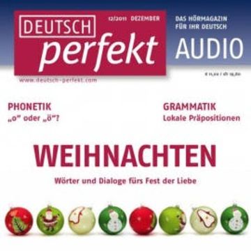 Deutsch lernen Audio - Weihnachten audiobook, Felix Forberg