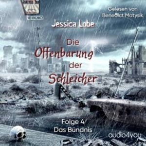 Die Offenbarung der Schleicher - Folge 4, Jessica Lobe