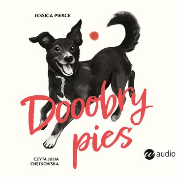 Dooobry pies audiobook, Jessica Pierce