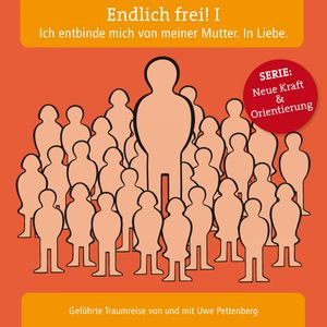 Endlich frei! I. Ich entbinde mich von meiner Mutter. In Liebe., N.N.