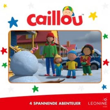 Folgen 09-12: Caillou der Vogelflüsterer audiobook, N.N.