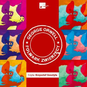 Folwark zwierzęcy, George Orwell