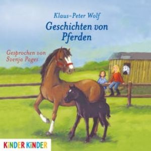 Geschichten von Pferden, Klaus-Peter Wolf