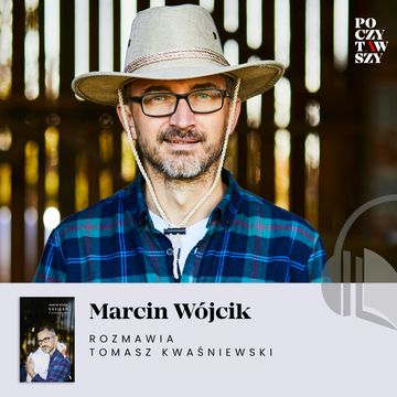 „Gęsiego. Z miasta na wieś”. Marcin Wójcik o życiu na wsi. audiobook, Karolina Oponowicz