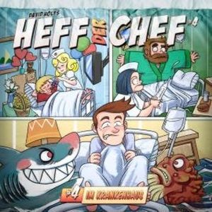 Heff der Chef, Folge 4: Im Krankenhaus, David Holy