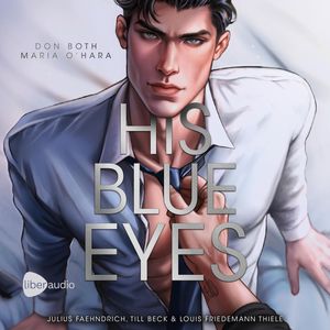 His Blue Eyes, Don Both