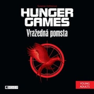 HUNGER GAMES – Vražedná pomsta audiobook, Suzanne Collinsová
