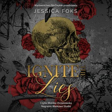 Ignite the Lies audiobook, Jessica Foks