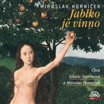 Jablko je vinno audiobook, Miroslav Horníček