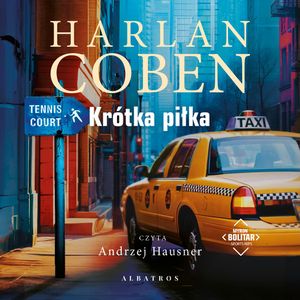 Krótka piłka. Myron Bolitar. Tom 2, Harlan Coben
