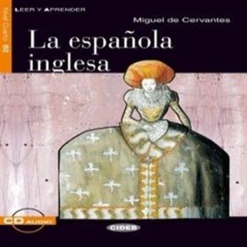 La Espanola Inglesa audiobook, Miguel de Cervantes