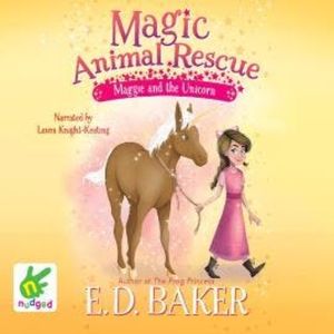 Maggie and the Unicorn, E.D. Baker
