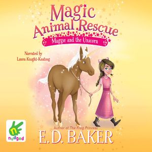 Maggie and the Unicorn, E.D. Baker