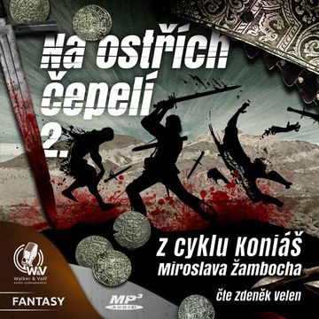 Na ostřích čepelí II audiobook, Miroslav Žamboch