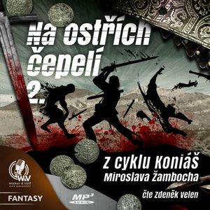 Na ostřích čepelí II, Miroslav Žamboch