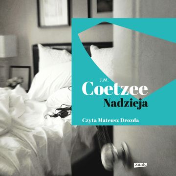 Nadzieja audiobook, J.M. Coetzee