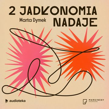Odcinek 2. Hanna Mamzer audiobook, Marta Dymek