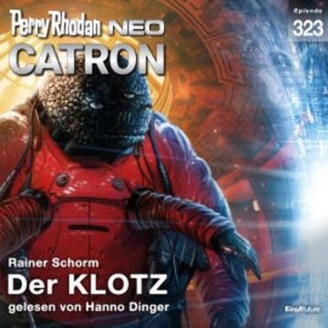 Perry Rhodan Neo 323: Der KLOTZ audiobook, Rainer Schorm