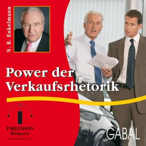 Power der Verkaufsrhetorik, Nikolaus B. Enkelmann