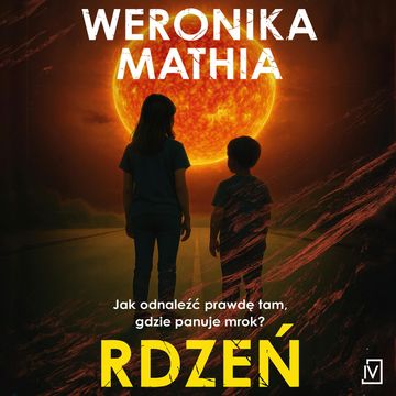 Rdzeń audiobook, Weronika Mathia