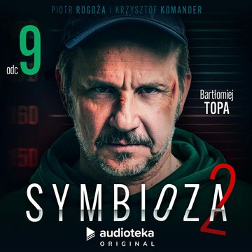Symbioza 2. Odcinek 9, Krzysztof Komander, Piotr Rogoża