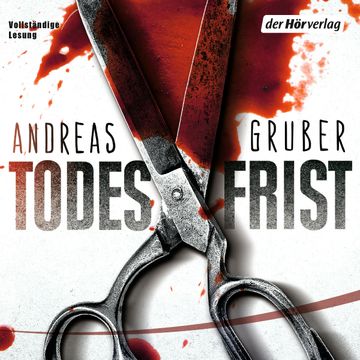 Todesfrist audiobook, Andreas Gruber