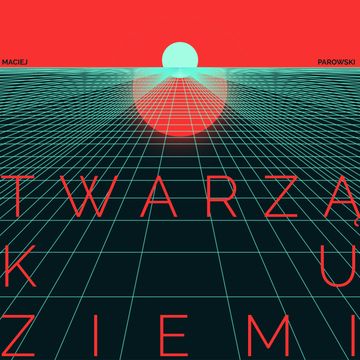 Twarzą ku ziemi audiobook, Maciej Parowski